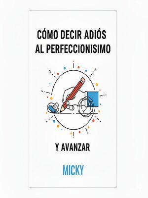 cover image of Adiós al perfeccionismo